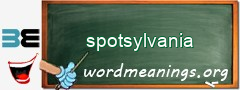 WordMeaning blackboard for spotsylvania